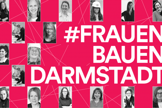 &quot;Kadınlar Bauen Darmstadt&quot; - Oda Oluşturun, Görünürlüğü Güçlendirin